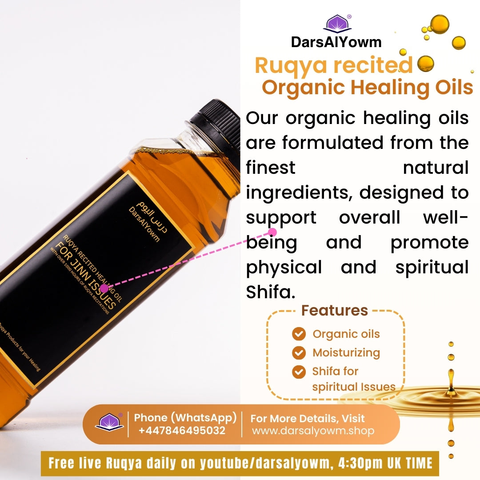 Organic Oils (Ruqya Recited)