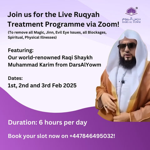 Weekend Zoom Live Ruqyah Programme in February 2025.