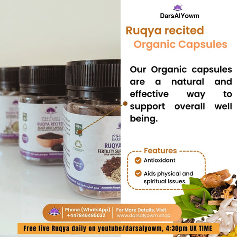 Organic Capsules (Ruqya Recited)